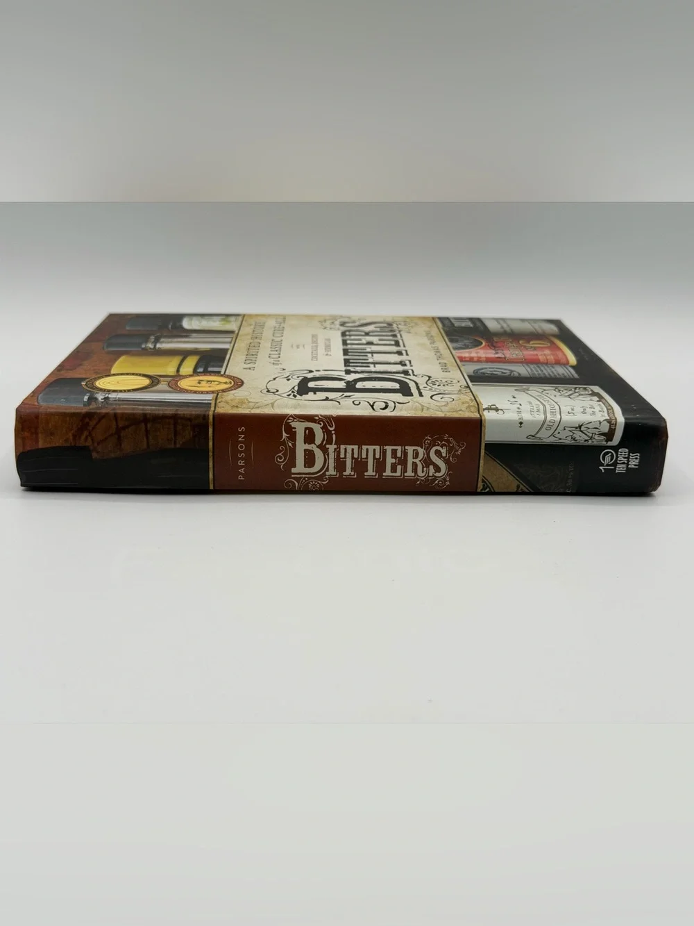 Bitters: A Spirited History of a Classic Cure-All, with Cocktails, Recipes HC